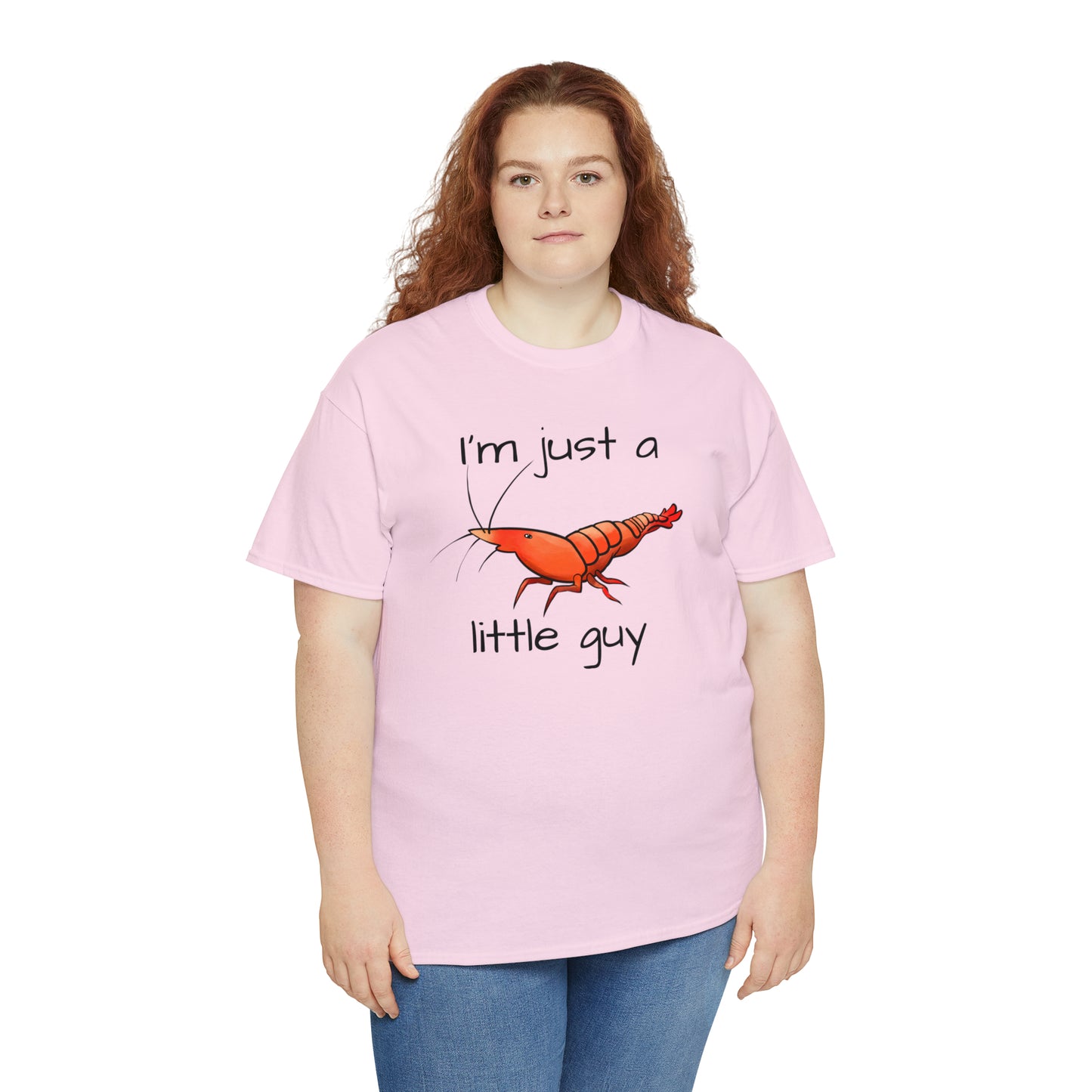 I'm Just a Little Guy Shrimp Unisex T-shirt