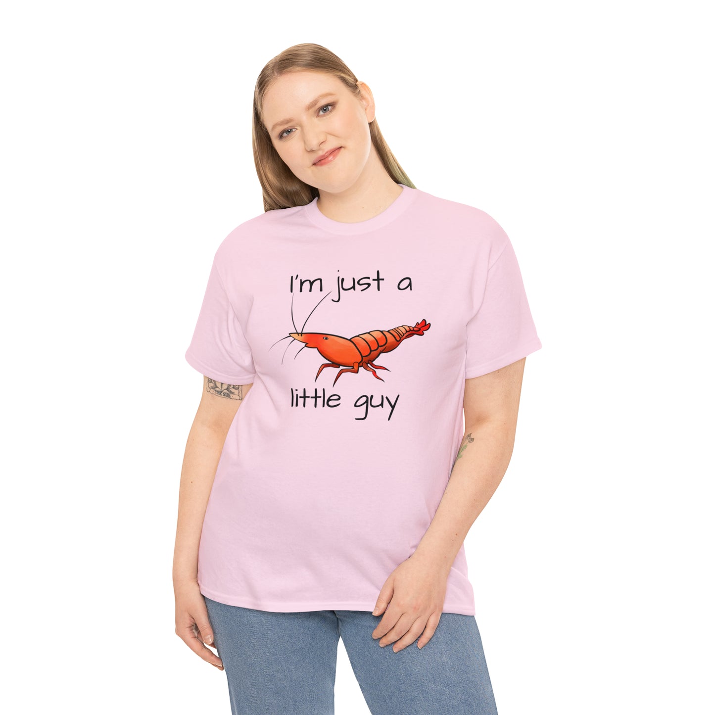 I'm Just a Little Guy Shrimp Unisex T-shirt