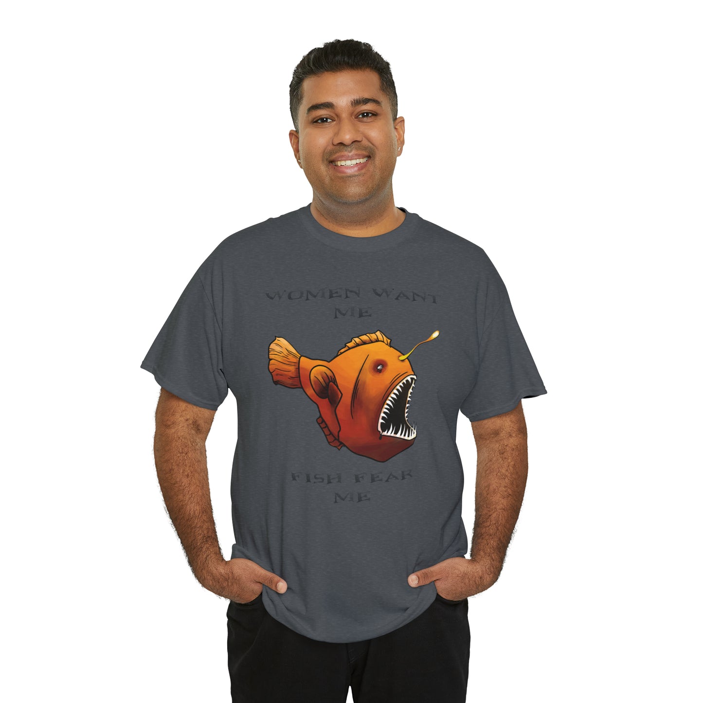 Angler fish Women want me fish fear me Unisex T-shirt