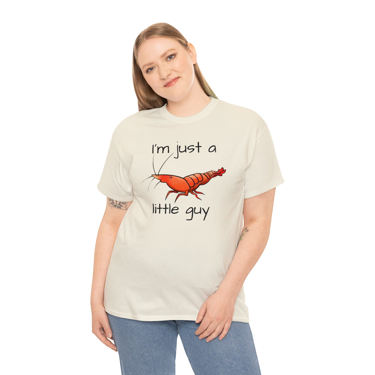 I'm Just a Little Guy Shrimp Unisex T-shirt
