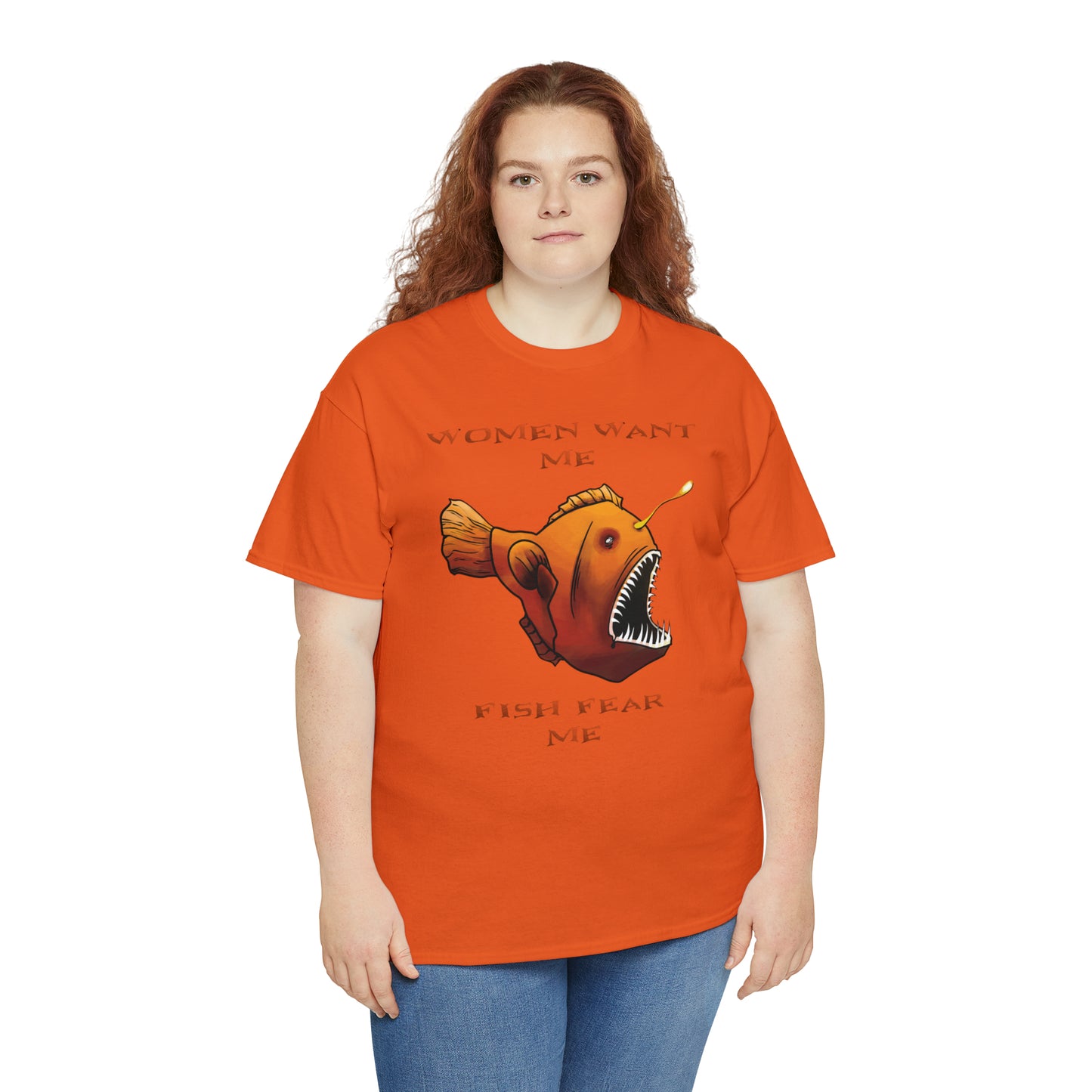 Angler fish Women want me fish fear me Unisex T-shirt