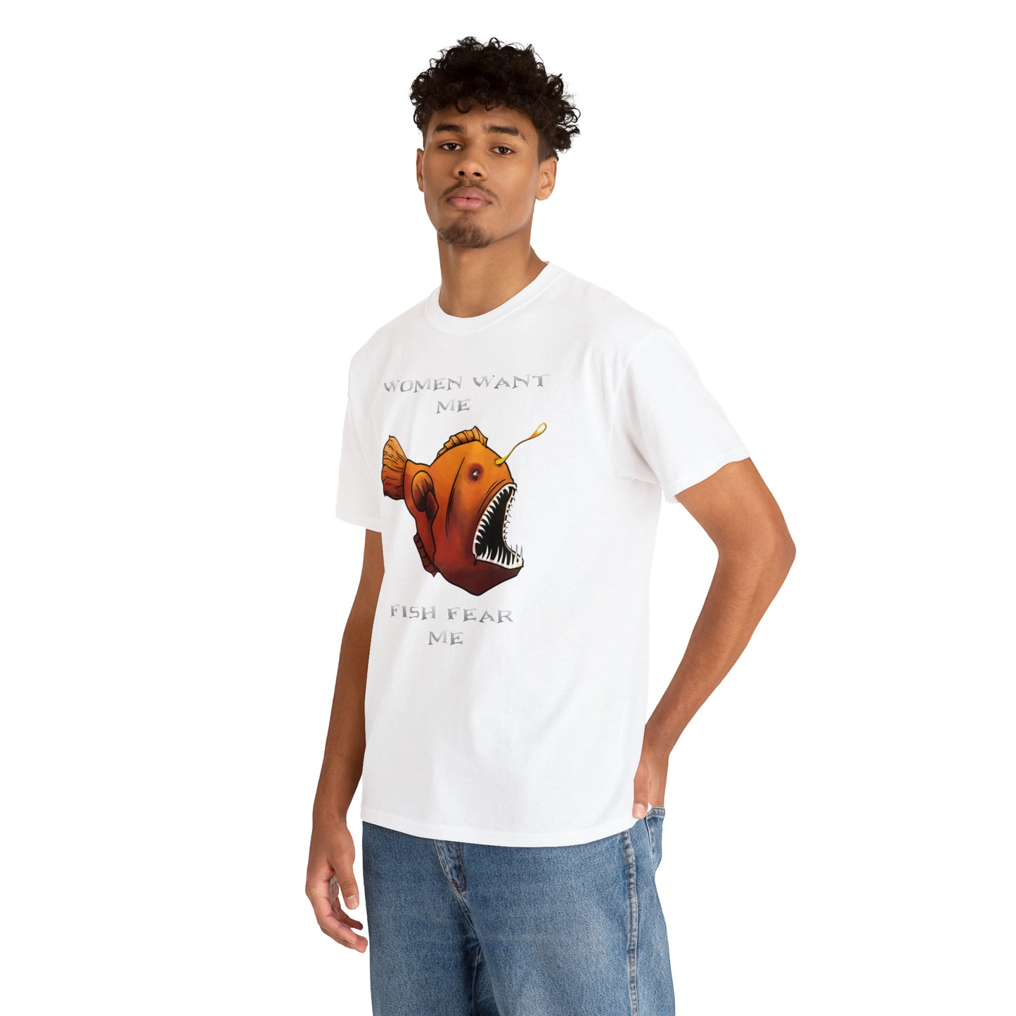 Angler fish Women want me fish fear me Unisex T-shirt
