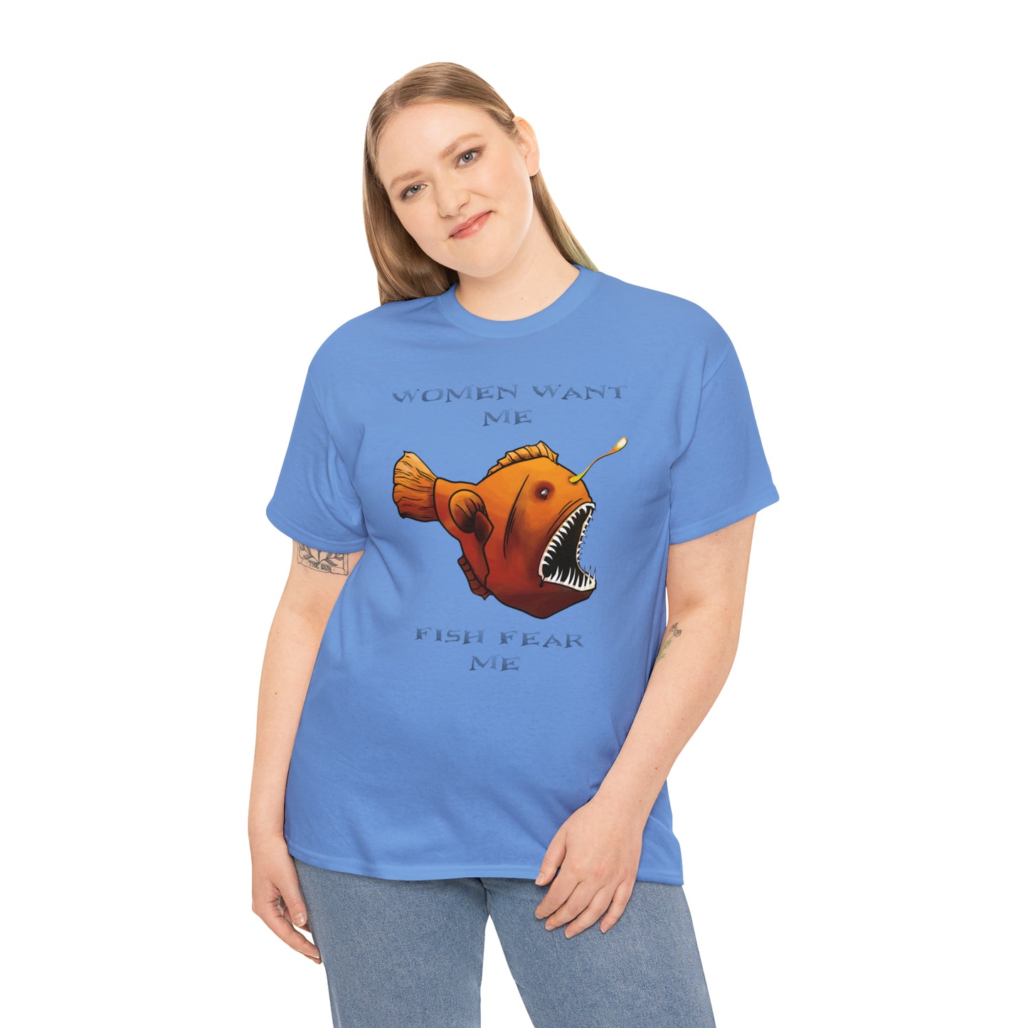 Angler fish Women want me fish fear me Unisex T-shirt