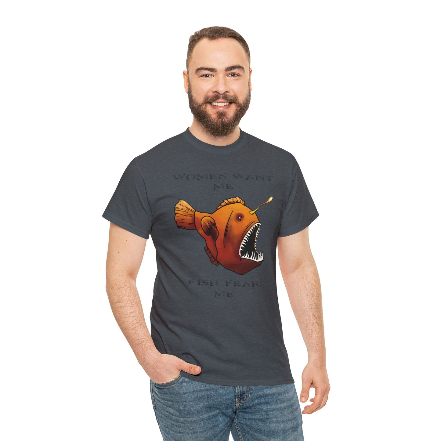 Angler fish Women want me fish fear me Unisex T-shirt
