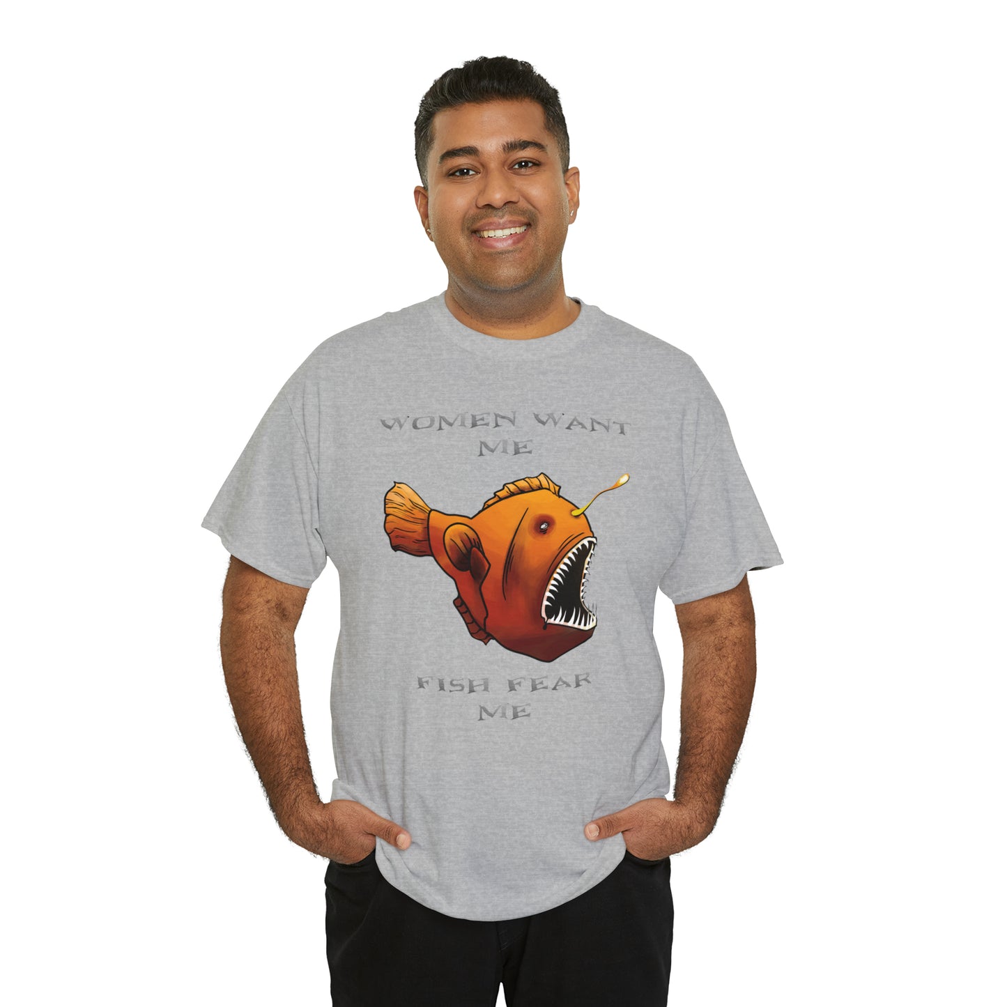 Angler fish Women want me fish fear me Unisex T-shirt