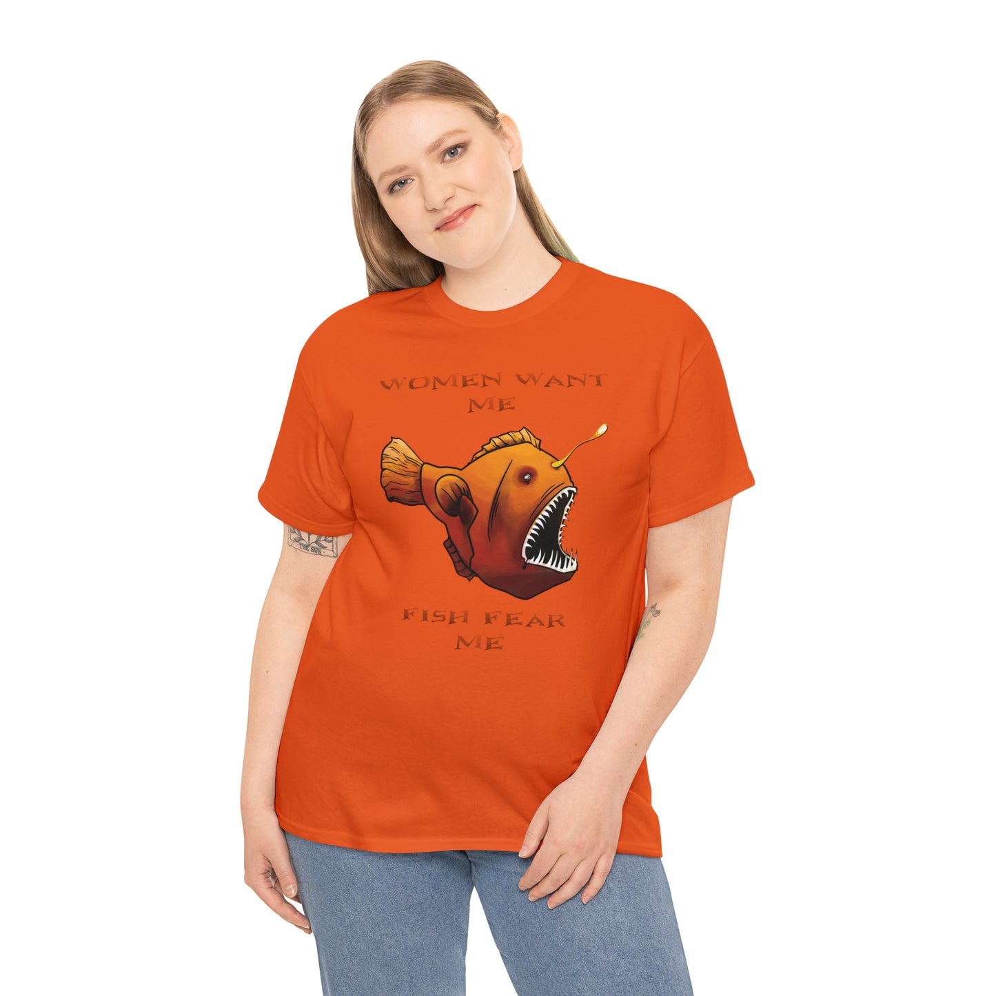 Angler fish Women want me fish fear me Unisex T-shirt