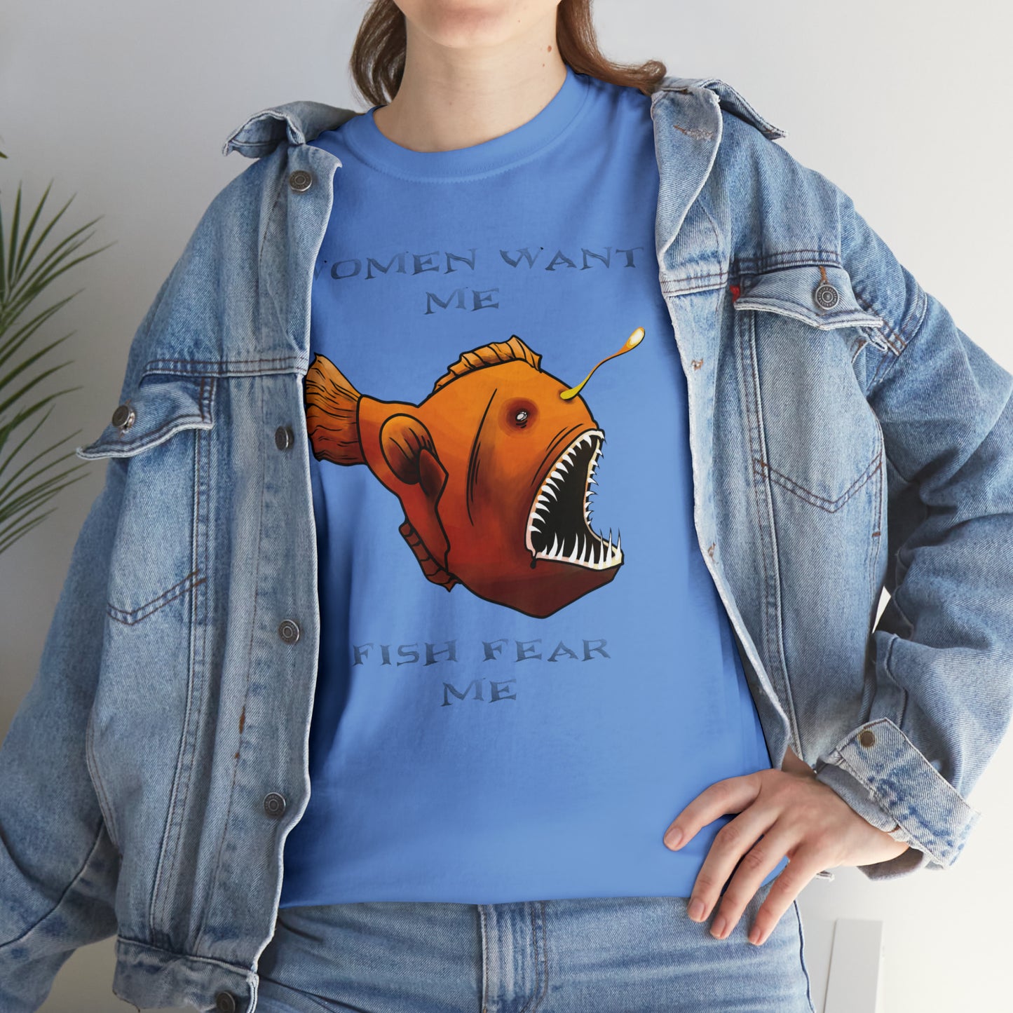 Angler fish Women want me fish fear me Unisex T-shirt
