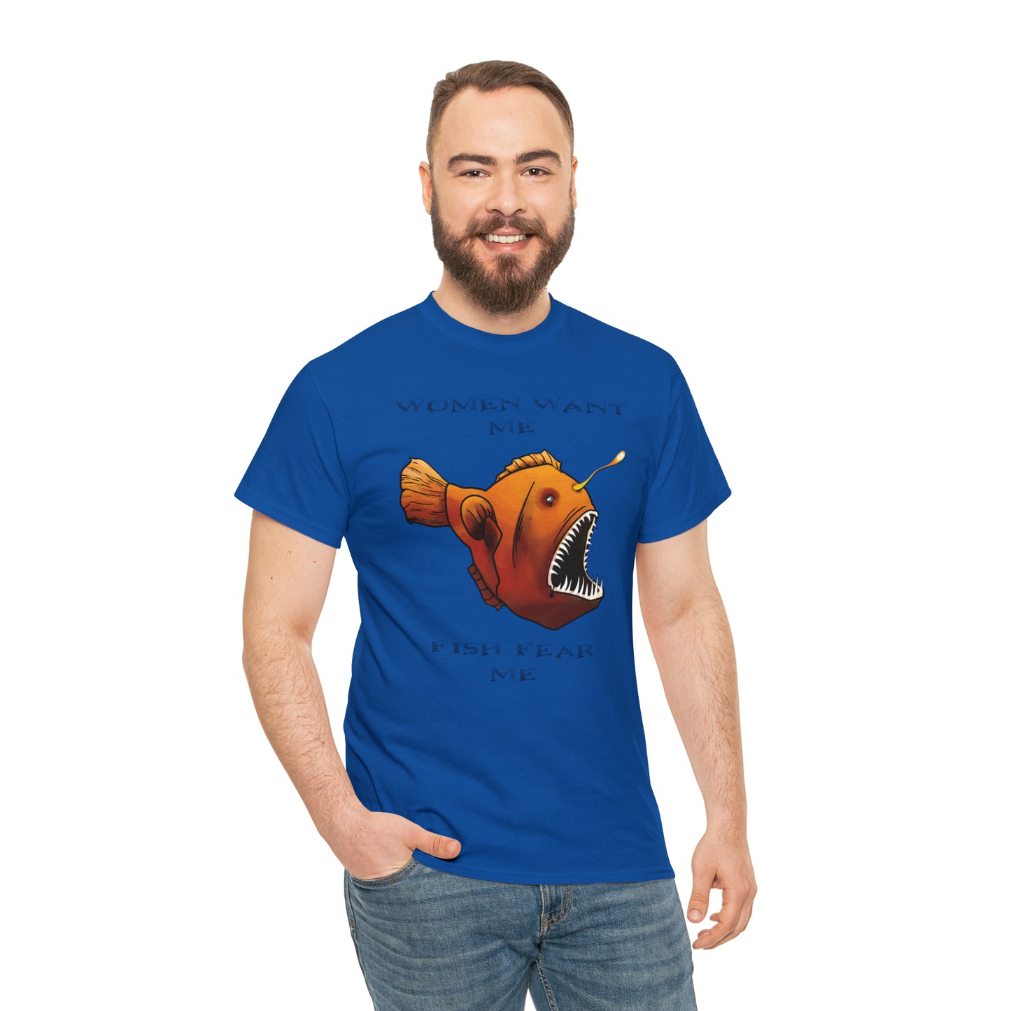 Angler fish Women want me fish fear me Unisex T-shirt