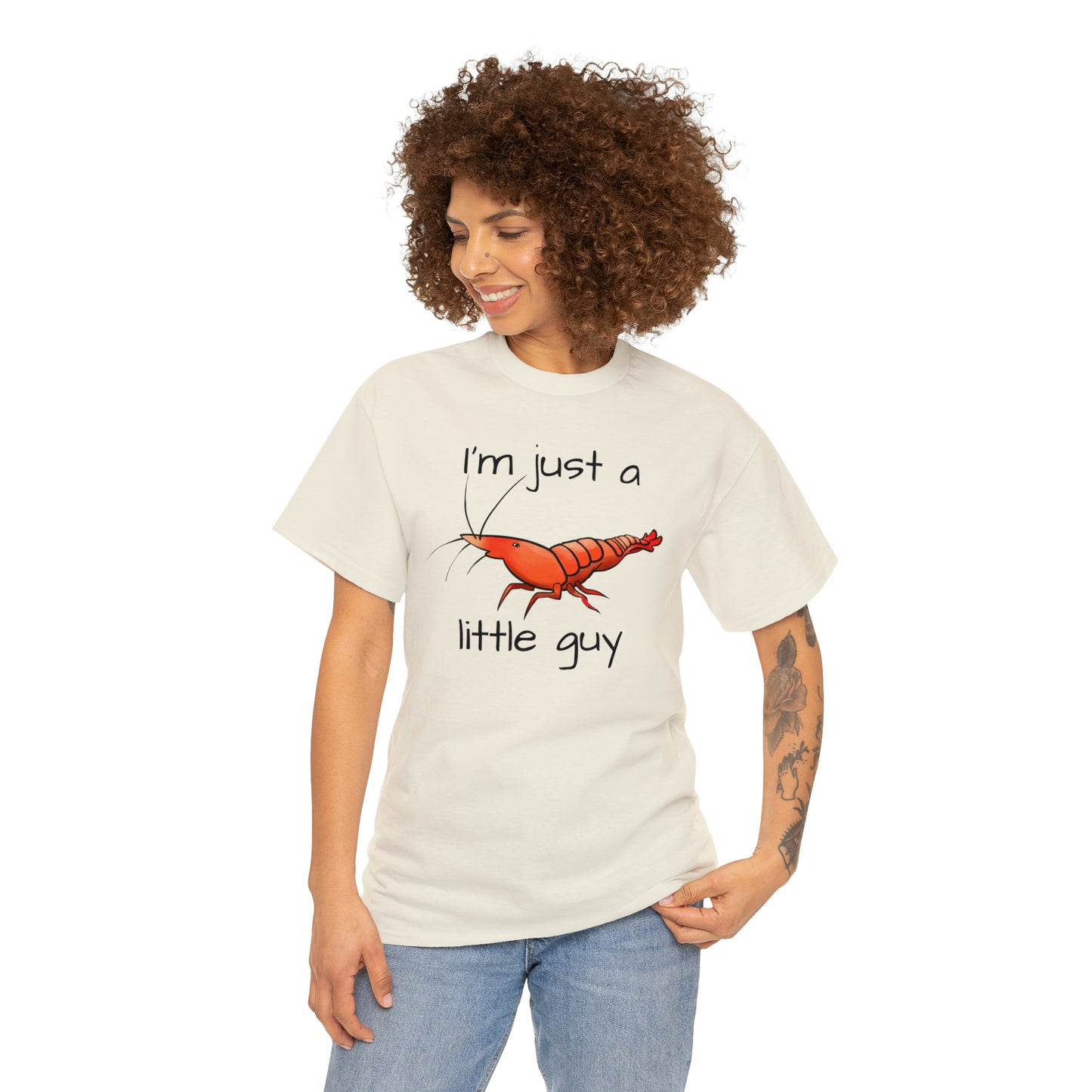 I'm Just a Little Guy Shrimp Unisex T-shirt