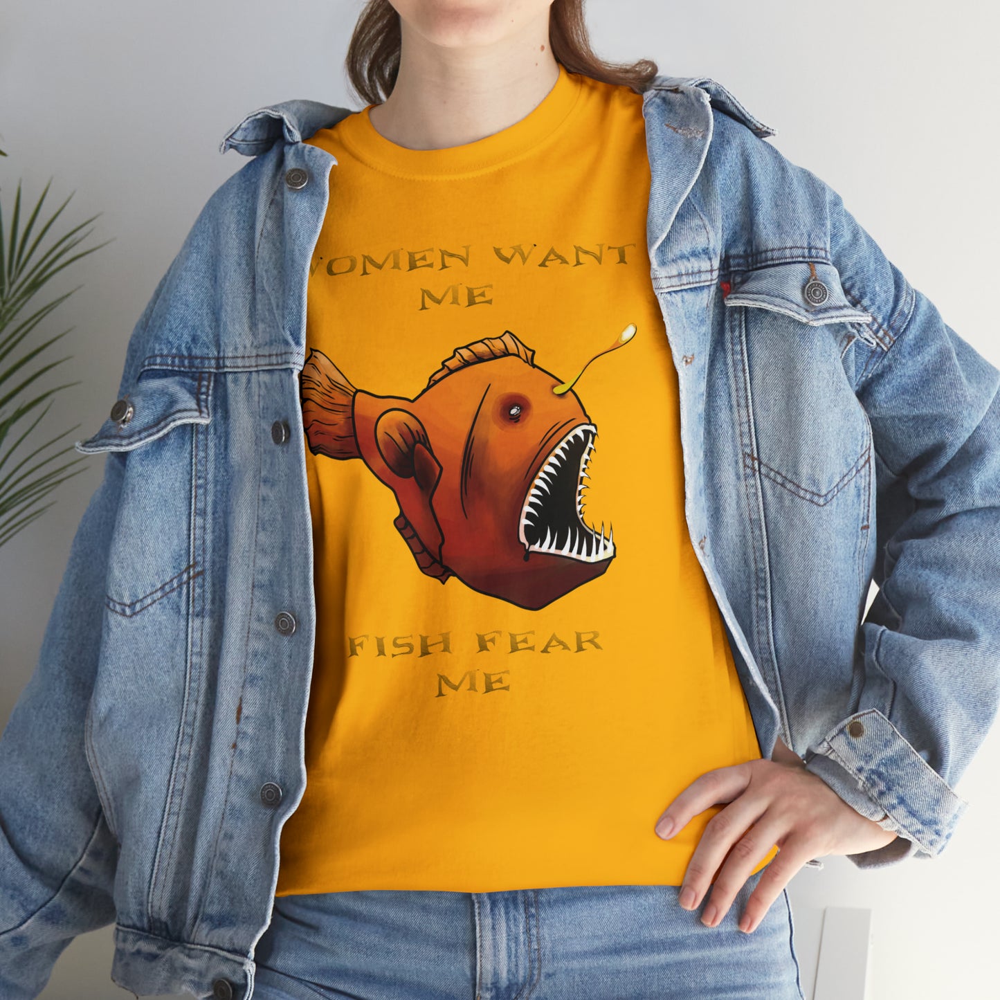 Angler fish Women want me fish fear me Unisex T-shirt