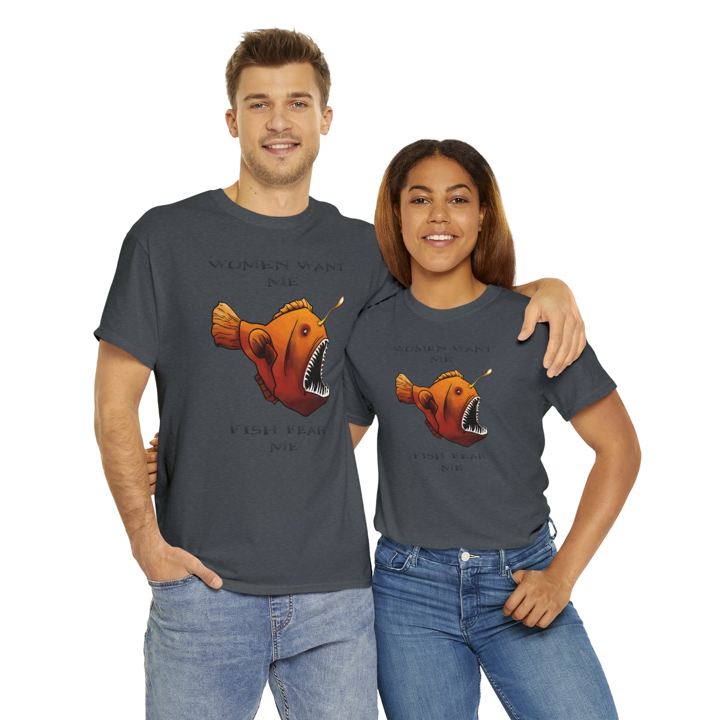 Angler fish Women want me fish fear me Unisex T-shirt