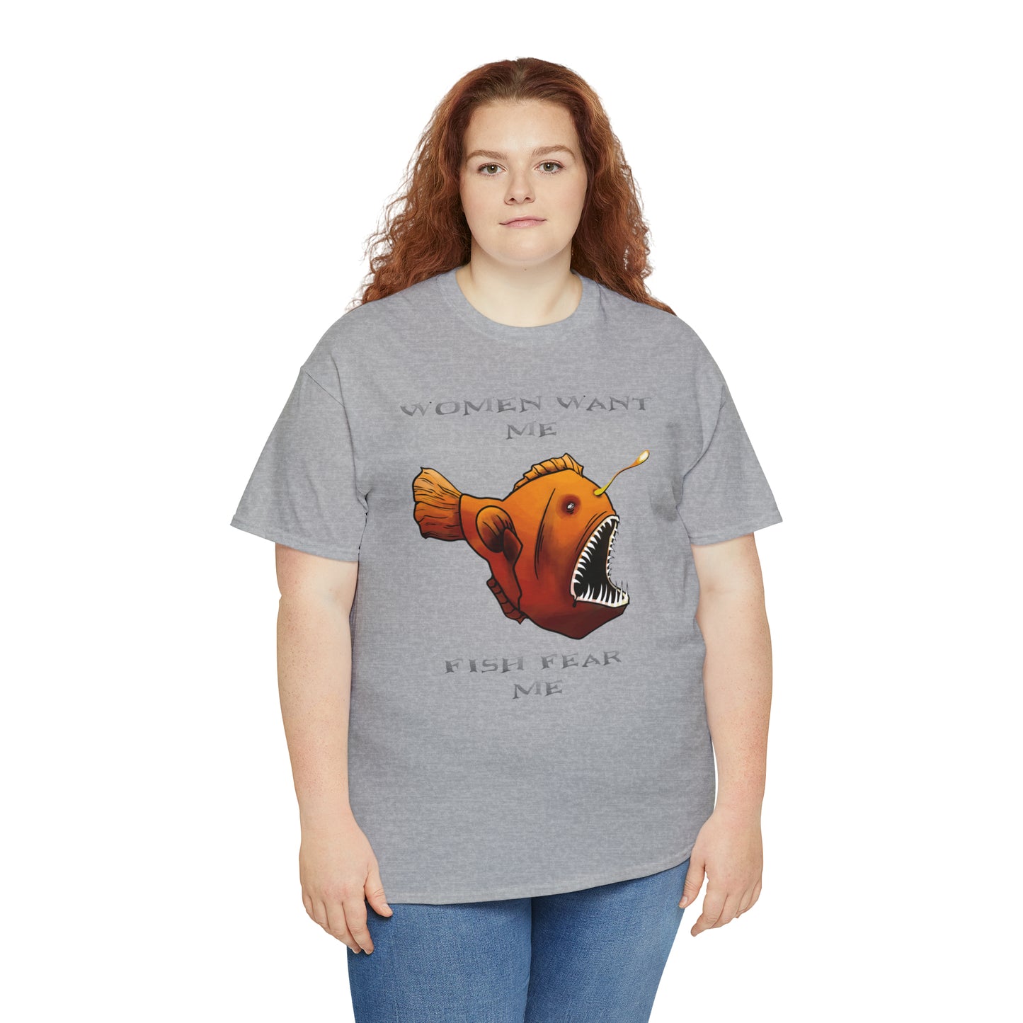 Angler fish Women want me fish fear me Unisex T-shirt